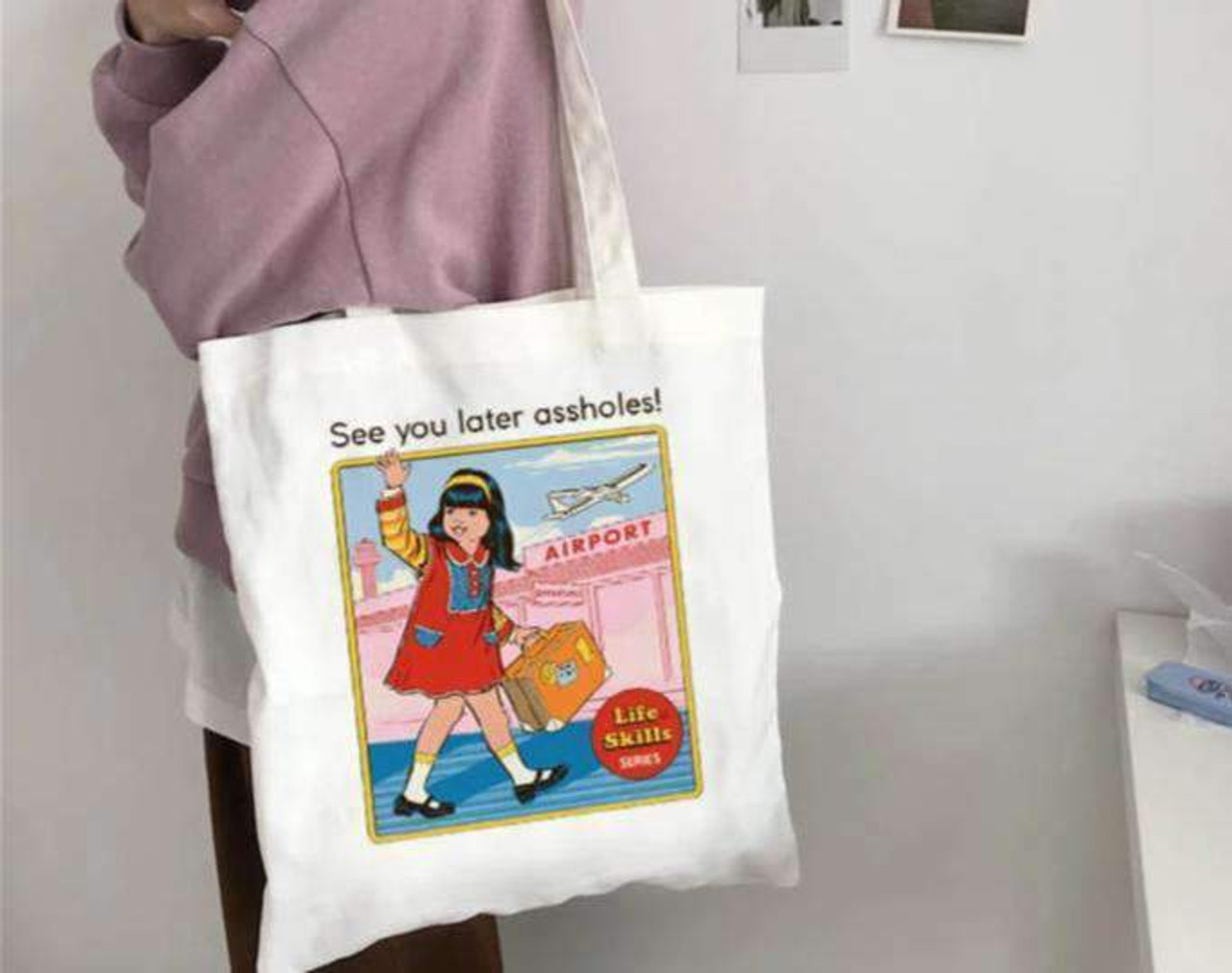 See You Later A*sholes Cloth Bag - Cosmique Studio