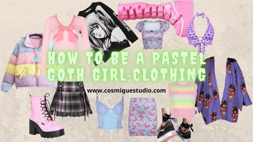 How To Be A Pastel Goth Girl: Clothing title=