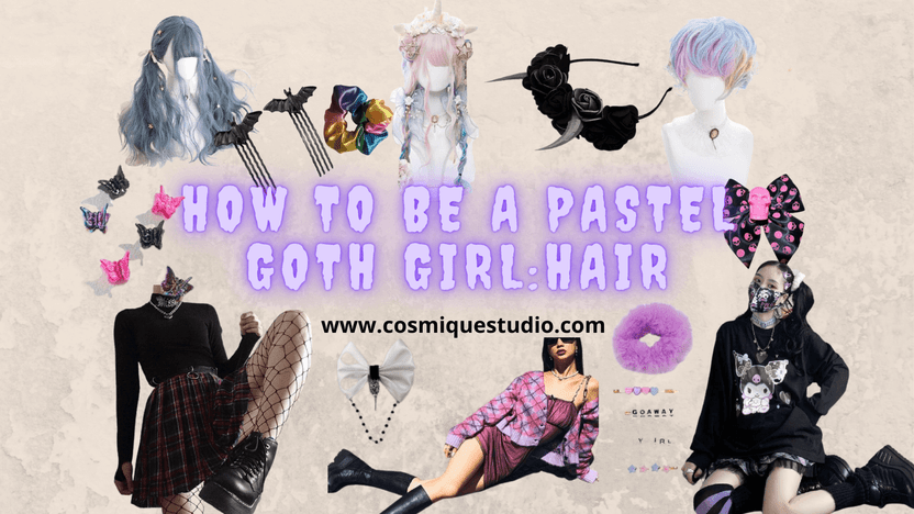 How To Be A Pastel Goth Girl: Hair title=