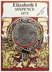 Reproduction Coin - Tudor - Elizabeth I Sixpence - Packaged