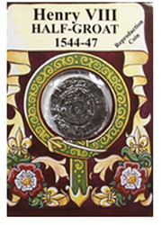 Reproduction Coin - Tudor - Henry VIII Half Groat - Packaged