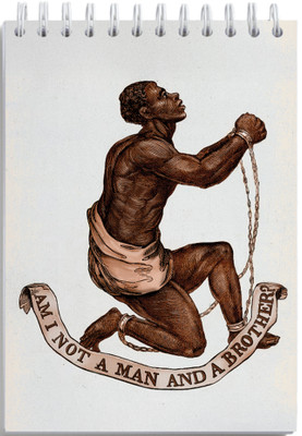 Notepads - American Revolution - Am I Not A Man And A Brother?
- Front Side