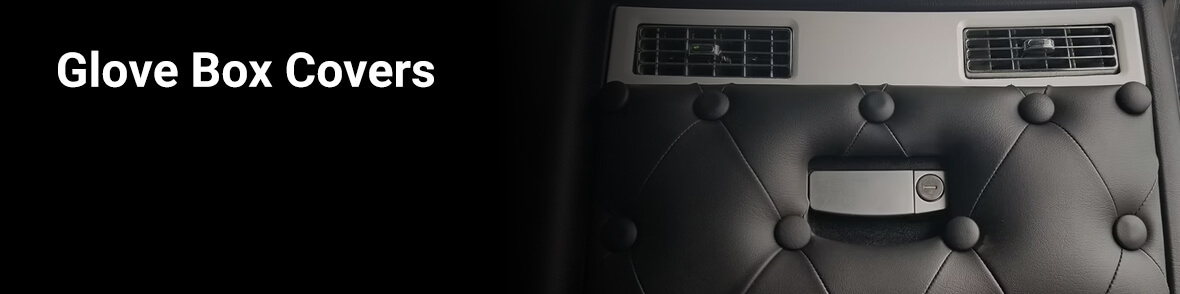 Glove Box Covers