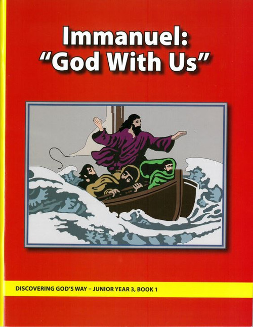 Discovering God's Way Junior 3:1 - Immanuel: "God With Us"