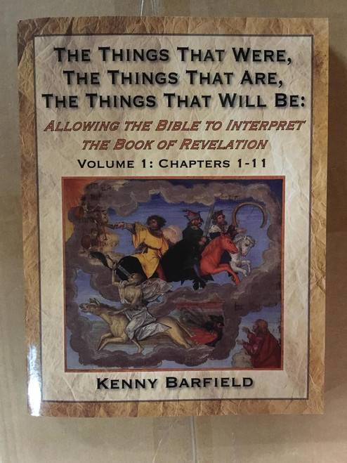 The Things That Were, The Things That Are, The Things That Will Be: Vol 1 (CH 1-11)