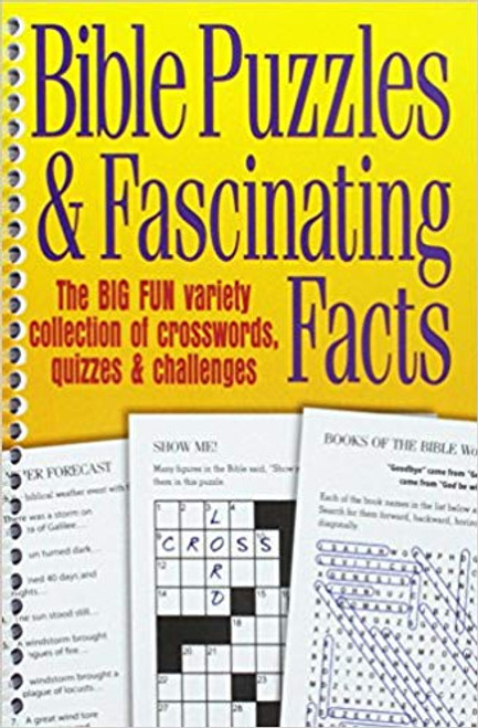 Bible Puzzles and Fascinating Facts Bible Puzzles and Fascinating Facts