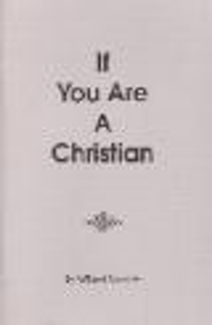 If You Are a Christian If You Are a Christian