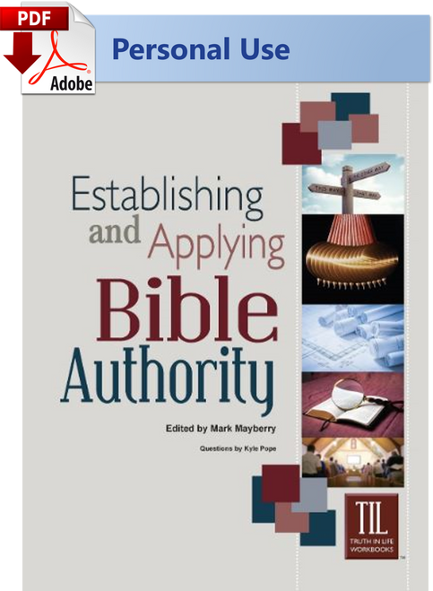 Establishing and Applying Bible Authority - (PDF) Digital Edition Establishing and Applying Bible Authority - (PDF) Digital Edition