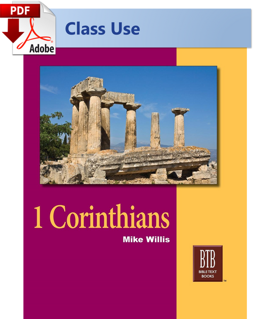 Bible Text Book 1 Corinthians - (PDF) Class Use Edition Bible Text Book 1 Corinthians - (PDF) Class Use Edition