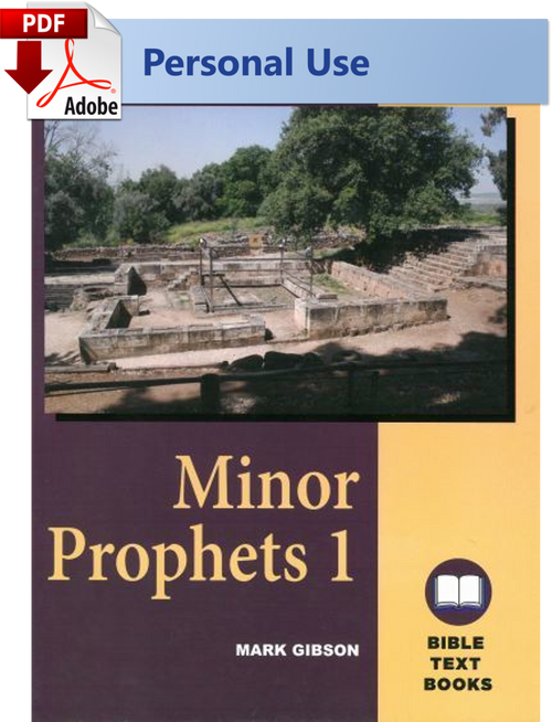 Bible Text Book Minor Prophets 1 - (PDF) Class Use Edition Bible Text Book Minor Prophets 1 - (PDF) Class Use Edition