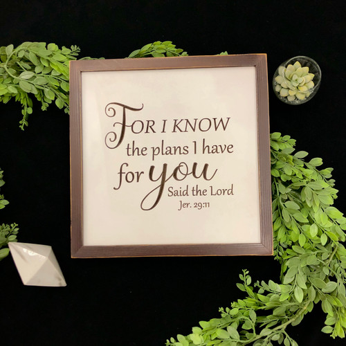 Wall Decor - For I Know the plans I have for you Said the Lord Wall Decor - For I Know the plans I have for you Said the Lord