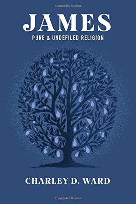 James: Pure & Undefiled Religion