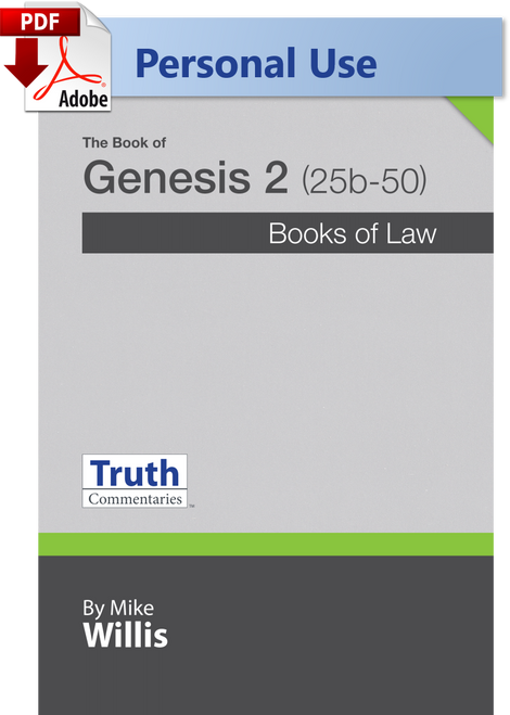 Truth Commentary - Genesis (Volume 2) 25b-50 - (PDF) Digital Edition Truth Commentary - Genesis (Volume 2) 25b-50 - (PDF) Digital Edition