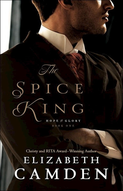 The Spice King (Hope And Glory #1) The Spice King (Hope And Glory #1)