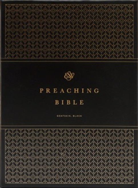 Bible ESV Preaching Bible Black Leather Goatskin Bible ESV Preaching Bible Black Leather Goatskin