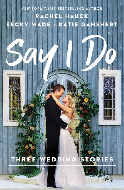 Say I Do Say I Do