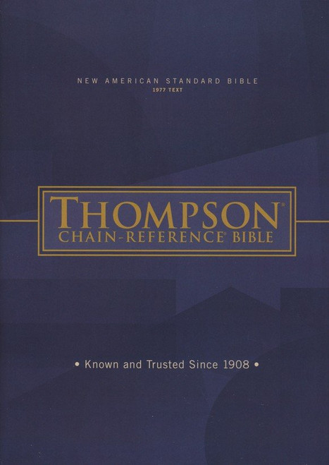 NASB 1977 Thompson Chain-Reference Bible, hardcover NASB 1977 Thompson Chain-Reference Bible, hardcover
