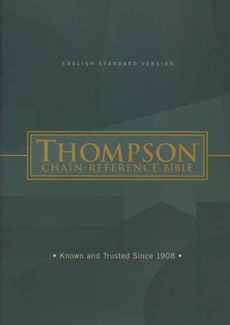 ESV Thompson Chain-Reference Bible, hardcover ESV Thompson Chain-Reference Bible, hardcover