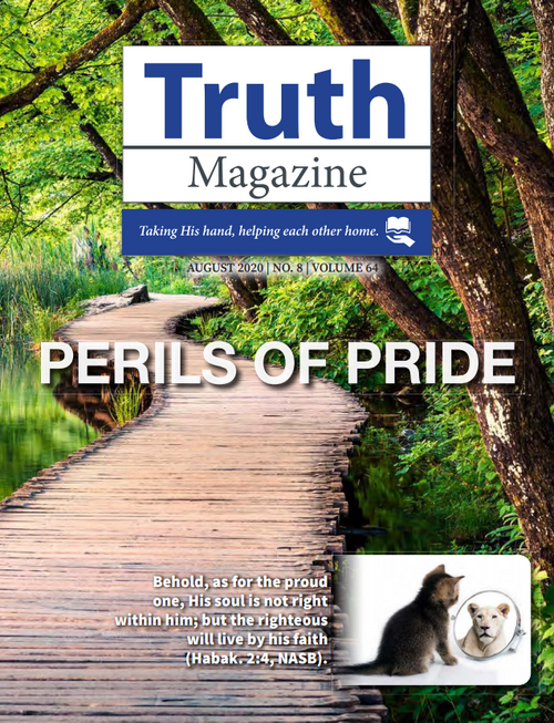 August 2020 "Perils of Pride" - Truth Magazine (PDF)
