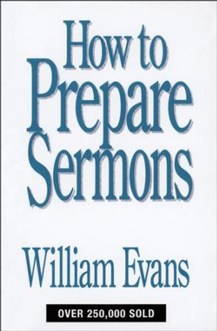 How to Prepare Sermons