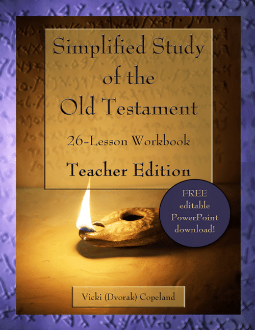 Simplified Study of the Old Testament - Teacher Edition Simplified Study of the Old Testament - Teacher Edition