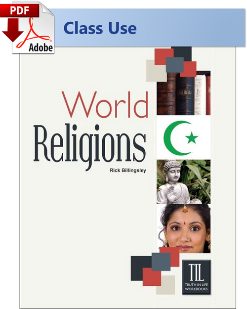 World Religions - (PDF) Class Use Edition