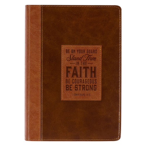 Stand Firm Two-tone Brown Faux Leather Classic Journal - 1 Corinthians 16:13