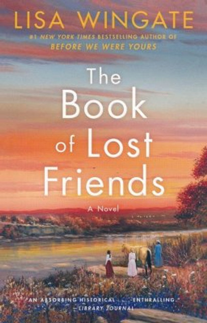 The Book of Lost Friends: A Novel The Book of Lost Friends: A Novel