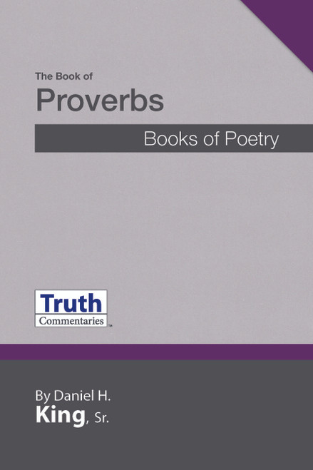 New Edition! Truth Commentary - Proverbs (HB) New Edition! Truth Commentary - Proverbs (HB)