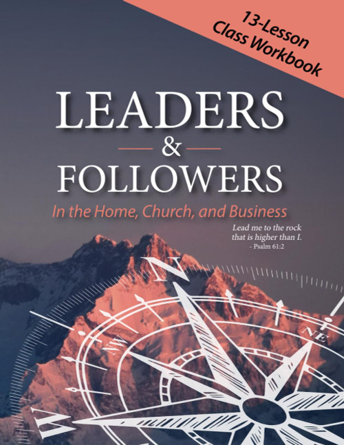 21 Irrefutable Laws of Leaders Workbook - CEI Bookstore | Truth