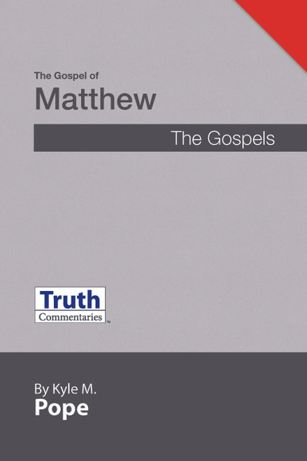Truth Commentary - Matthew (HB) New Edition