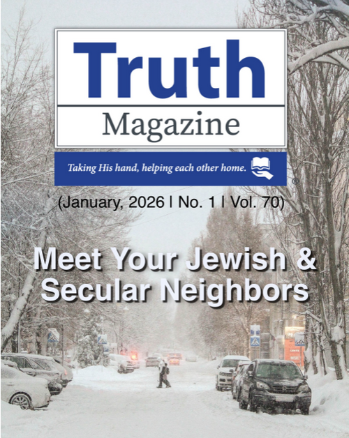 January 2026 "Meet Your Jewish & Secular Neighbors" - Truth Magazine (PDF)