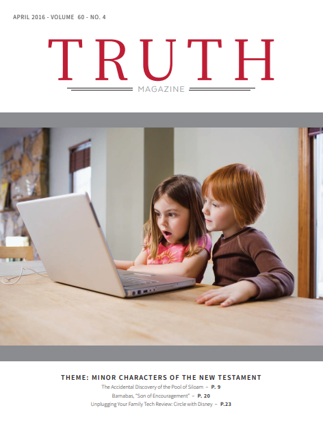 April 2016 "Minor Characters of the New Testament" - Truth Magazine (PDF)