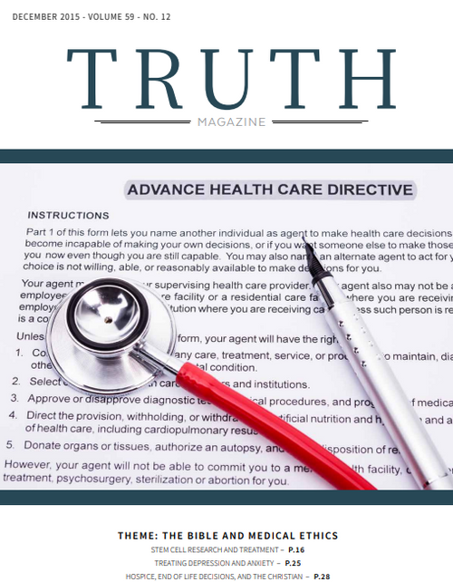 December 2015 "The Bible and Medical Ethics" - Truth Magazine (PDF)