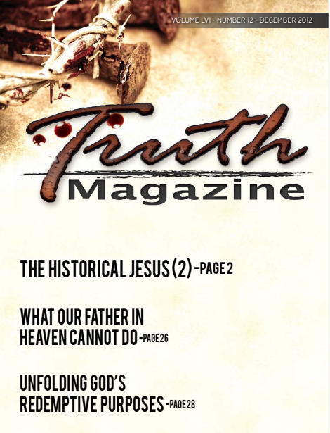 December 2012 "Open Issue" - Truth Magazine (PDF)