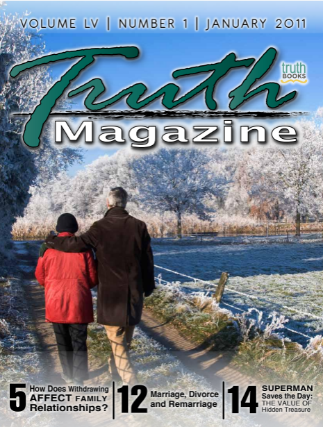 January 2011 "Open Issue" - Truth Magazine (PDF)