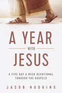Jesus is fascinating. His teachings challenge us, his actions amaze us, and his sacrifice humbles us. But how do we learn more and draw closer to him?

A Year with Jesus invites you on a journey through all four gospels-Matthew, Mark, Luke, and John-in one year. Through daily exposure, you will learn Jesus' priorities, think more deeply about his teachings, observe his treatment of people, and understand how he views God. With this devotional guide, you will begin each day with a thought for meditation and prayer.