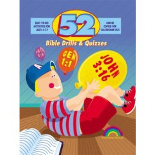 52 Bible Drills and Quizzes 52 Bible Drills and Quizzes