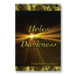 Holes in the Darkness