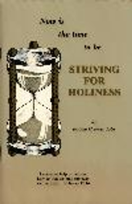 Striving For Holiness Striving For Holiness