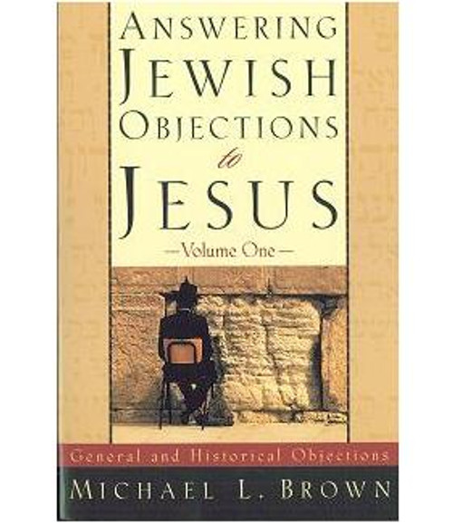 Answering Jewish Objections to Jesus, Book 1