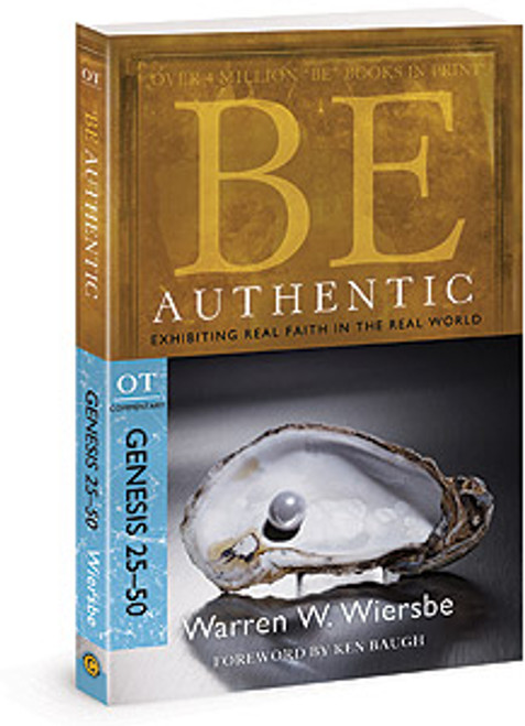 Be Authentic - Genesis 25-50