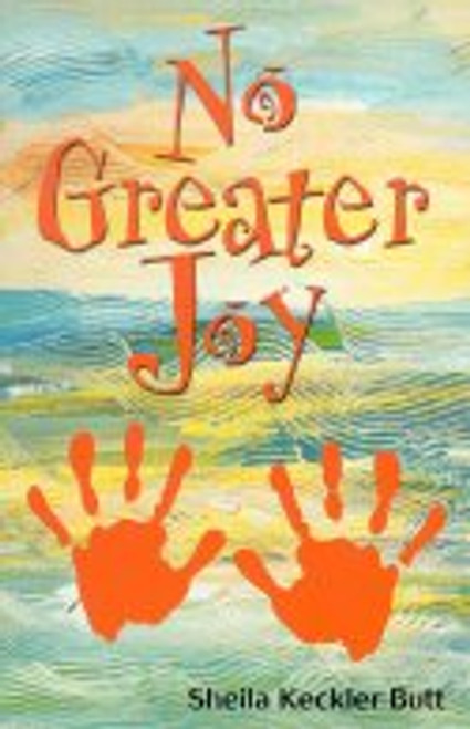 No Greater Joy No Greater Joy