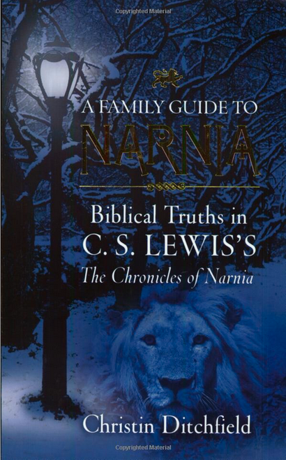 Family Guide to Narnia Family Guide to Narnia