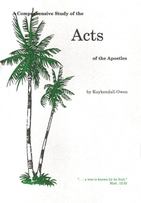 Comprehensive Study Acts of Apostles Comprehensive Study Acts of Apostles