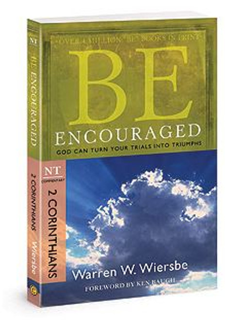 Be Encouraged - 2 Corinthians