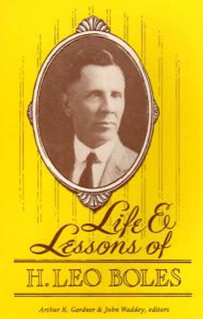 Lessons of H. Leo Boles