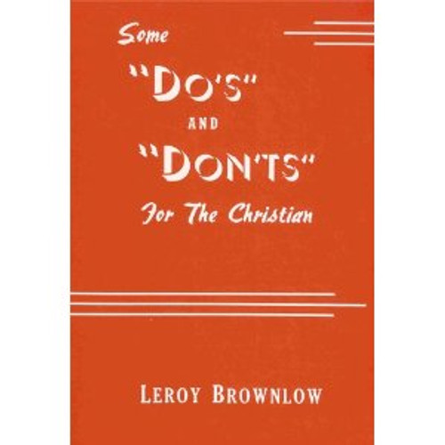 Some Do's and Don'ts                                         Some Do's and Don'ts
