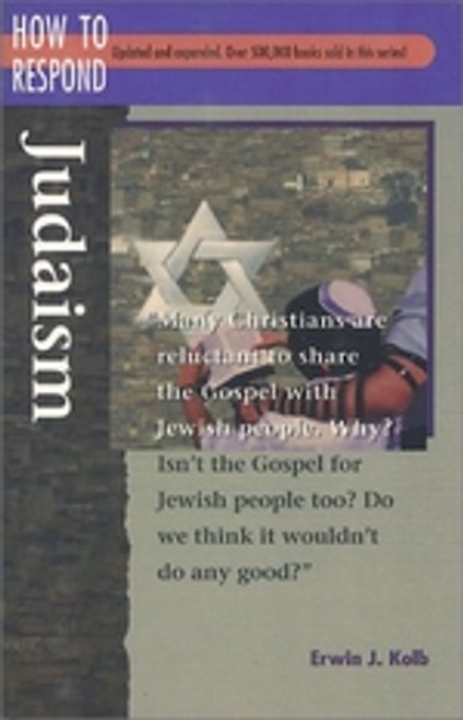 How to Respond: Judaism How to Respond: Judaism