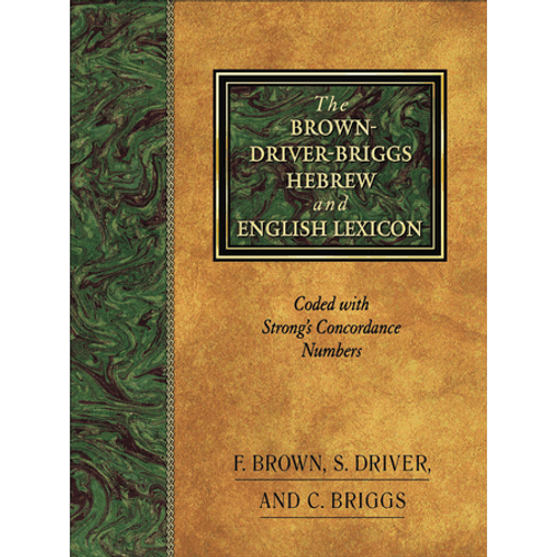 Brown-Driver-Briggs Hebrew and English Lexicon